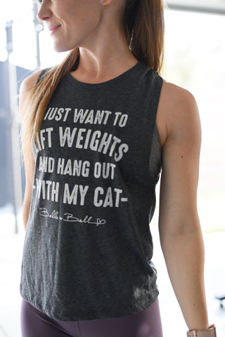I Just Want to Lift Weights and Hang Out with my Cat Muscle Tank - Final Chance Collection
